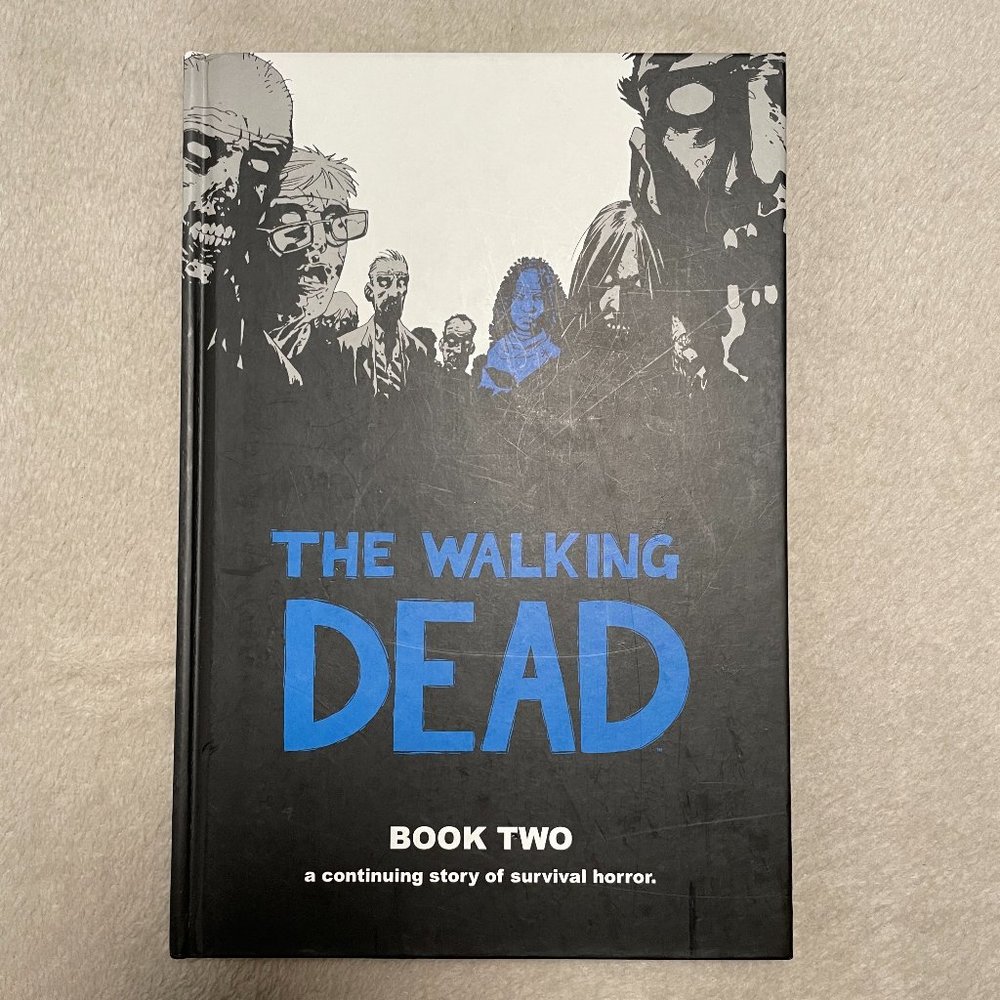 The Walking Dead Book TWO by Robert Kirkman